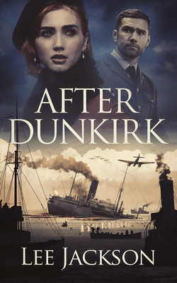 After Dunkirk - Jackson, Lee