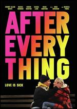 After Everything - Hannah Marks; Joey Power