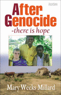 After Genocide: There is Hope