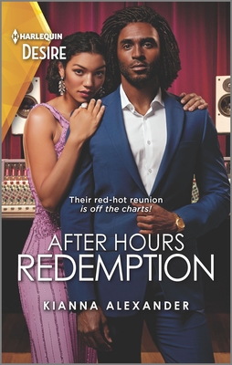 After Hours Redemption: A Second Chance Workplace Romance - Alexander, Kianna