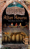 After Hours: Tales from the Ur-Bar