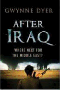 After Iraq: Where Next for the Middle East?