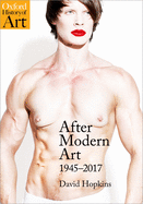 After Modern Art: 1945-2017