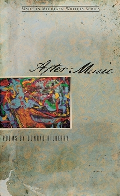 After-Music - Hilberry, Conrad