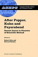 After Popper, Kuhn and Feyerabend: Recent Issues in Theories of Scientific Method