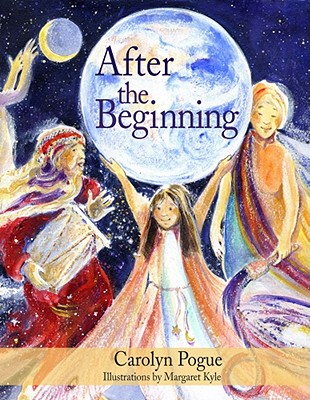 After the Beginning - Pogue, Carolyn