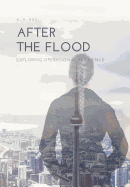 After the Flood: Exploring Operational Resilience