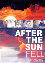After the Sun Fell - Tony Glazer