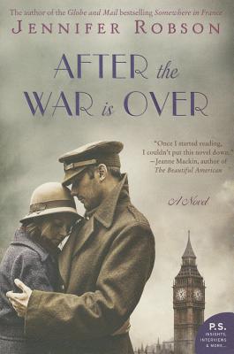 After the War Is Over - Robson, Jennifer