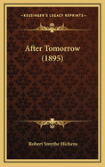After Tomorrow (1895)