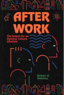 After Work: The Search for an Optimal Leisure Lifestyle