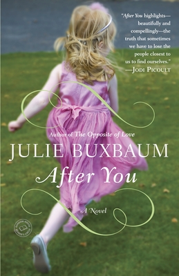 After You - Buxbaum, Julie