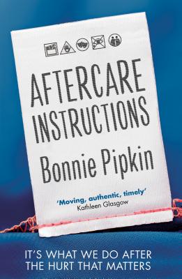 Aftercare Instructions: 'Nearly Impossible to Put Down' David Arnold - Pipkin, Bonnie