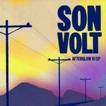 Afterglow 61 EP - Son Volt
