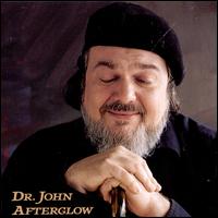 Afterglow - Dr. John