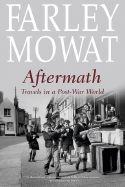 Aftermath: Travels in a Post-War World