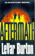 Aftermath - Burton, Levar