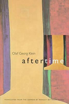Aftertime - Klein, Olaf G, and Dembo, Margot Bettauer (Translated by)