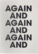 Again And Again And Again And