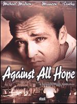 Against All Hope - Edward T. McDougal