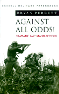 Against All Odds!