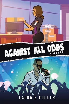 Against All Odds - Fuller, Laura E