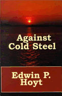 Against Cold Steel