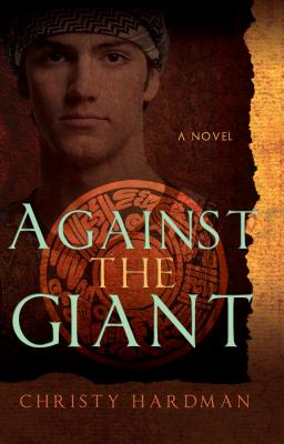 Against the Giant - Hardman, Christy