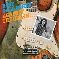 Against the Grain - Rory Gallagher
