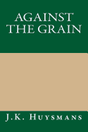 Against the Grain