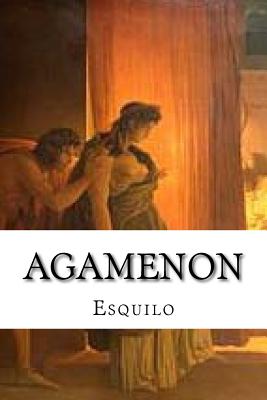 Agamenon - Esquilo