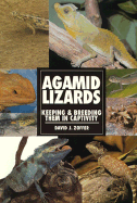 Agamid Lizards, Keeping &Breed