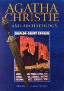 Agatha Christie and Archaeology - Trumpler, Charlotte