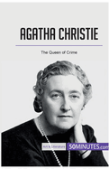 Agatha Christie: The Queen of Crime