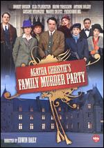 Agatha Christies's Family Murder Party [2 Discs] - Edwin Baily