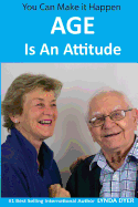 Age Is An Attitude