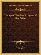 Age of Chivalry or Legends of King Arthur