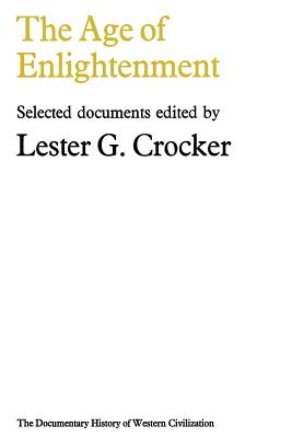 Age of Enlightenment - Crocker, Lester G. (Editor)