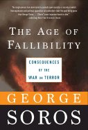 Age of Fallibility: Consequences of the War on Terror