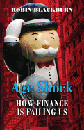 Age Shock: How Finance Is Failing Us