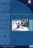 Ageing Issues - Donnellan, Craig (Editor)
