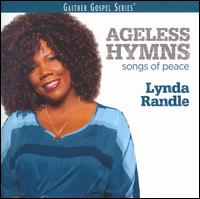 Ageless Hymns: Songs of Peace - Lynda Randle