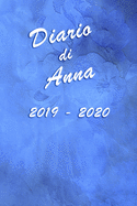 Agenda Scuola 2019 - 2020 - Anna: Mensile - Settimanale - Giornaliera - Settembre 2019 - Agosto 2020 - Obiettivi - Rubrica - Orario Lezioni - Appunti - Priorit - Elegante effetto Acquerello con Rose Blu