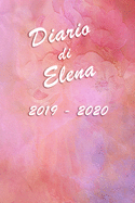 Agenda Scuola 2019 - 2020 - Elena: Mensile - Settimanale - Giornaliera - Settembre 2019 - Agosto 2020 - Obiettivi - Rubrica - Orario Lezioni - Appunti - Priorit - Elegante effetto Acquerello con Rose