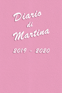 Agenda Scuola 2019 - 2020 - Martina: Mensile - Settimanale - Giornaliera - Settembre 2019 - Agosto 2020 - Obiettivi - Rubrica - Orario Lezioni - Appunti - Priorit - Elegante e Moderno color Rosa