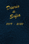 Agenda Scuola 2019 - 2020 - Sofia: Mensile - Settimanale - Giornaliera - Settembre 2019 - Agosto 2020 - Obiettivi - Rubrica - Orario Lezioni - Appunti - Priorit - Elegante cover con effetto Oceano
