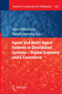 Agent and Multi-Agent Systems in Distributed Systems - Digital Economy and E-Commerce