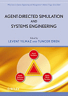 Agent-Directed Simulation and Systems Engineering