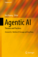 Agentic AI: Theories and Practices