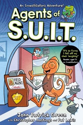 Agents of S.U.I.T.: A Laugh-Out-Loud Comic Book Adventure! - Green, John Patrick, and Hastings, Christopher